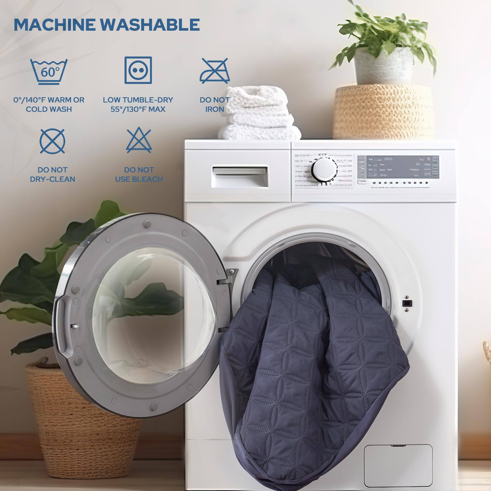 MACHINE WASHABLE

- 0°/140°F WARM OR COLD WASH
- LOW TUMBLE-DRY 55°/130°F MAX
- DO NOT IRON
- DO NOT DRY-CLEAN
- DO NOT USE BLEACH