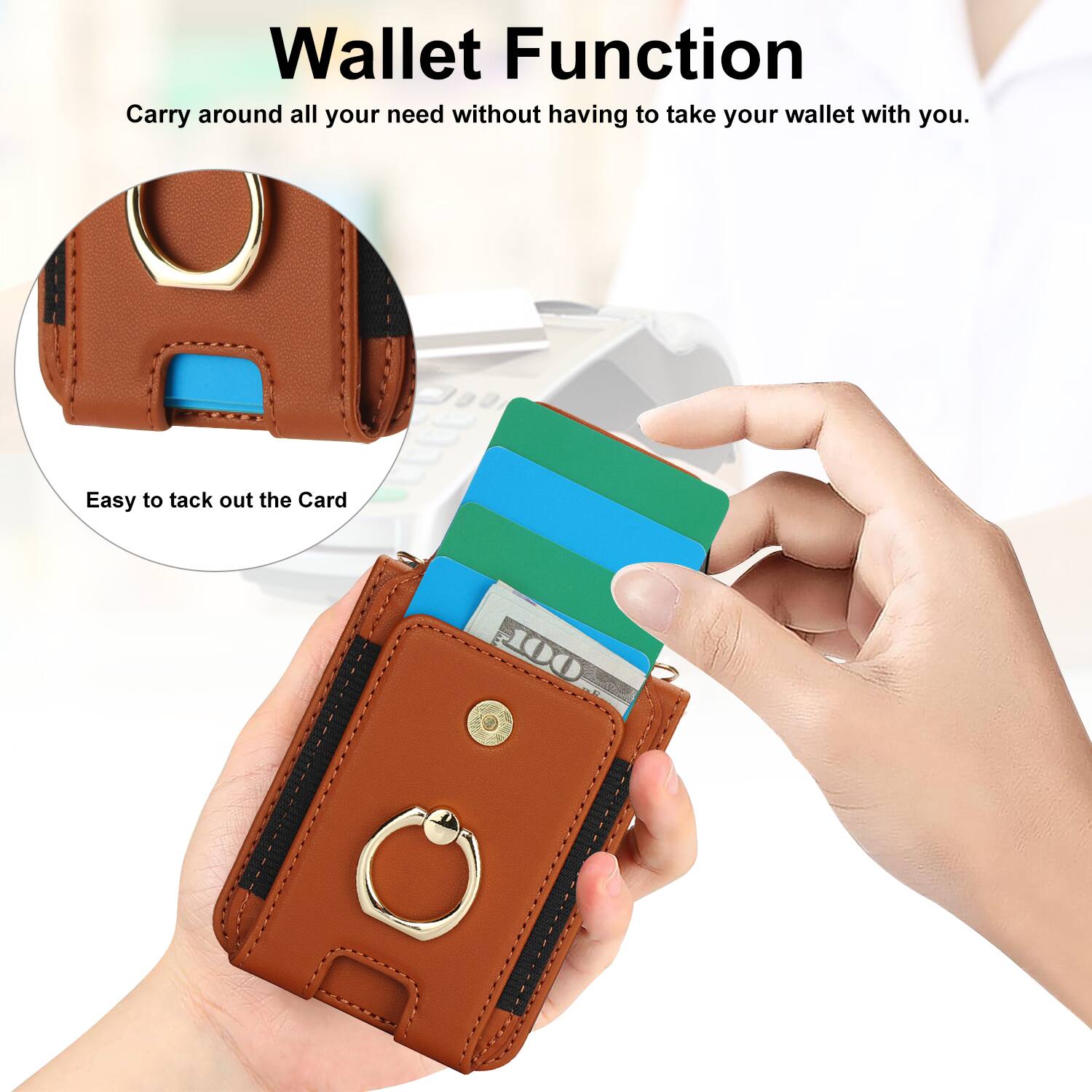 Wallet Function  
Carry around all your need without having to take your wallet with you.  
Easy to tack out the Card