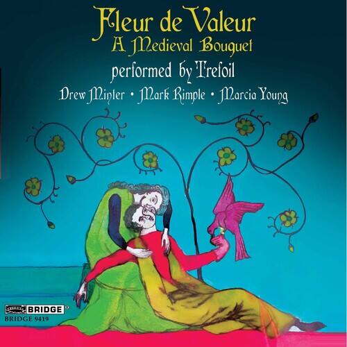 Trefoil - Fleur de Valeur: A Medieval Bouquet   - COMPACT DISCS [CD] price history on PriceWatchPro