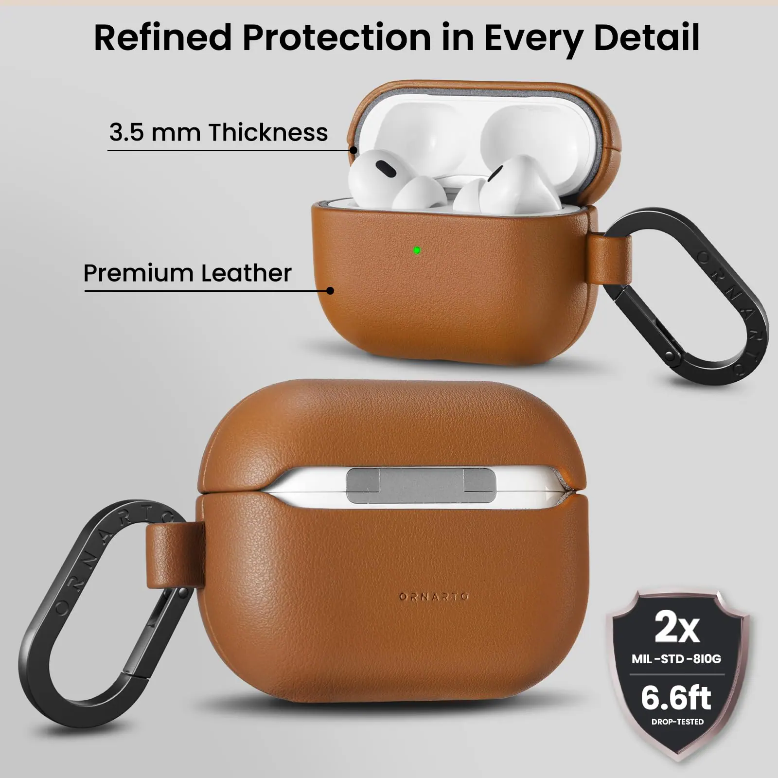 Refined Protection in Every Detail

3.5 mm Thickness

Premium Leather

2x MIL-STD-810G

6.6ft DROP-TESTED