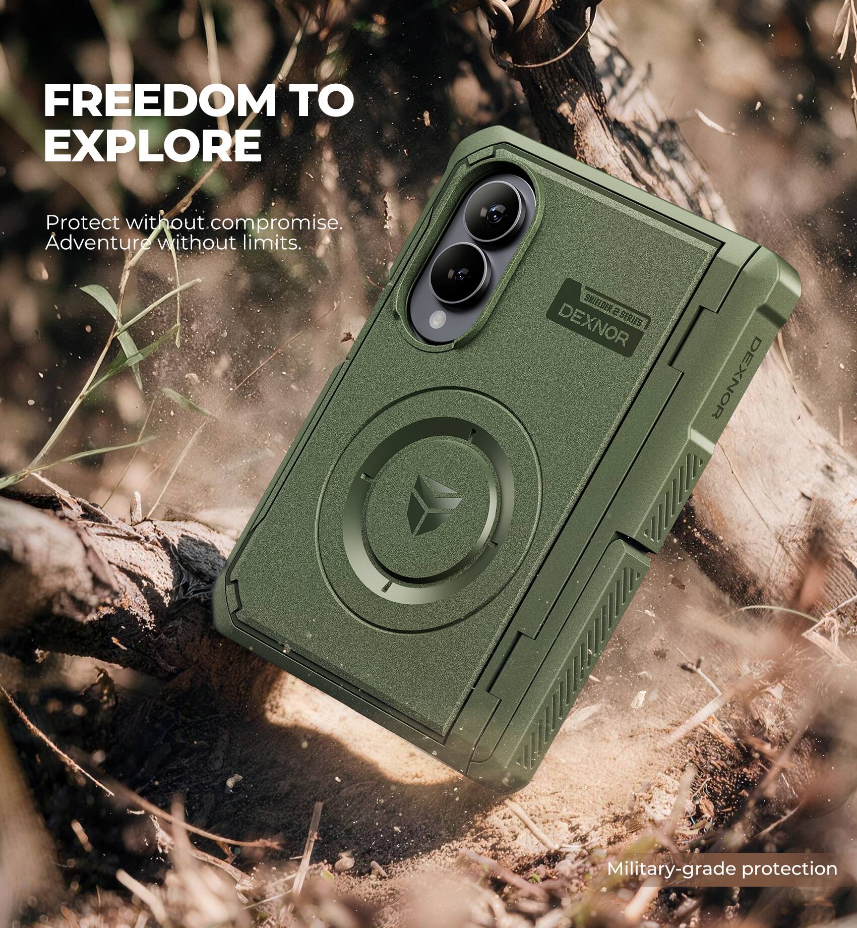 FREEDOM TO EXPLORE

Protect without compromise. Adventure without limits.

5,9301 5 SERIES DEXNOR DEXNOR

Military-grade protection