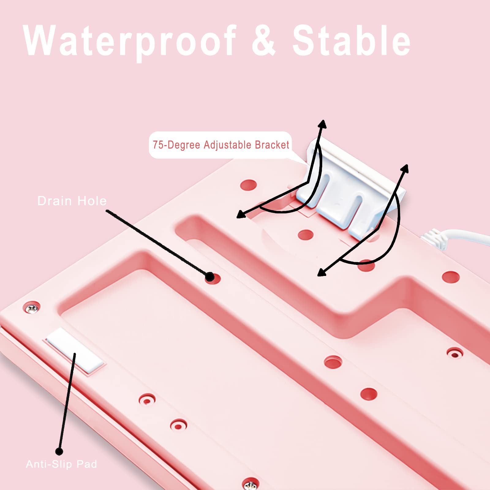 Waterproof & Stable

- 75-Degree Adjustable Bracket
- Drain Hole
- Anti-Slip Pad