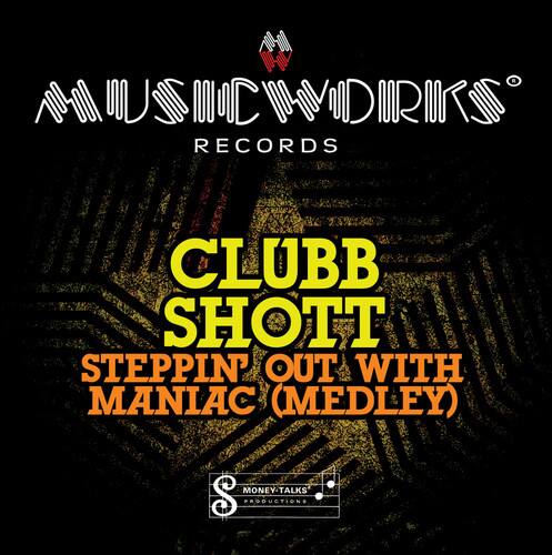 Clubb Shot - Steppin Out with Maniac   - COMPACT DISCS [CD] price history on PriceWatchPro