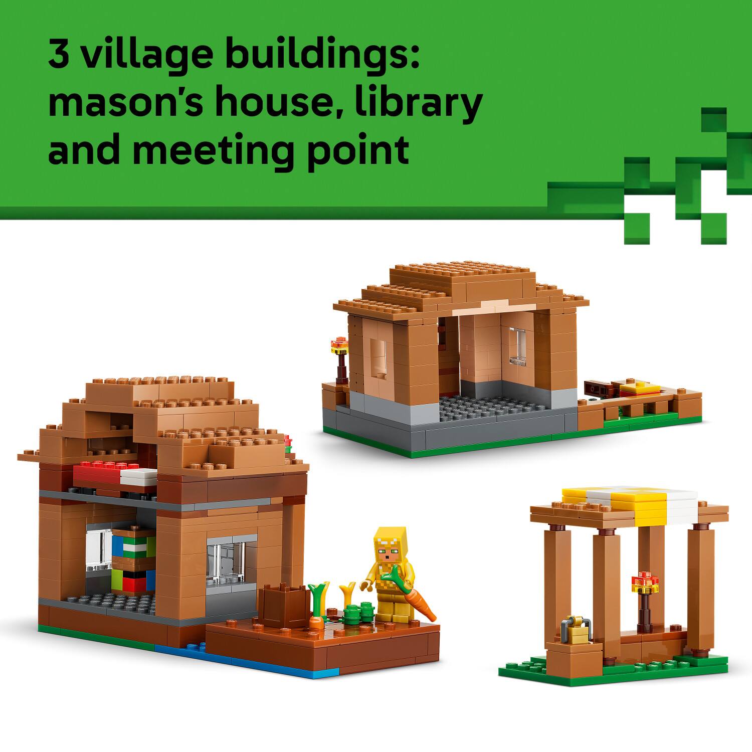 3 village buildings: mason's house, library and meeting point