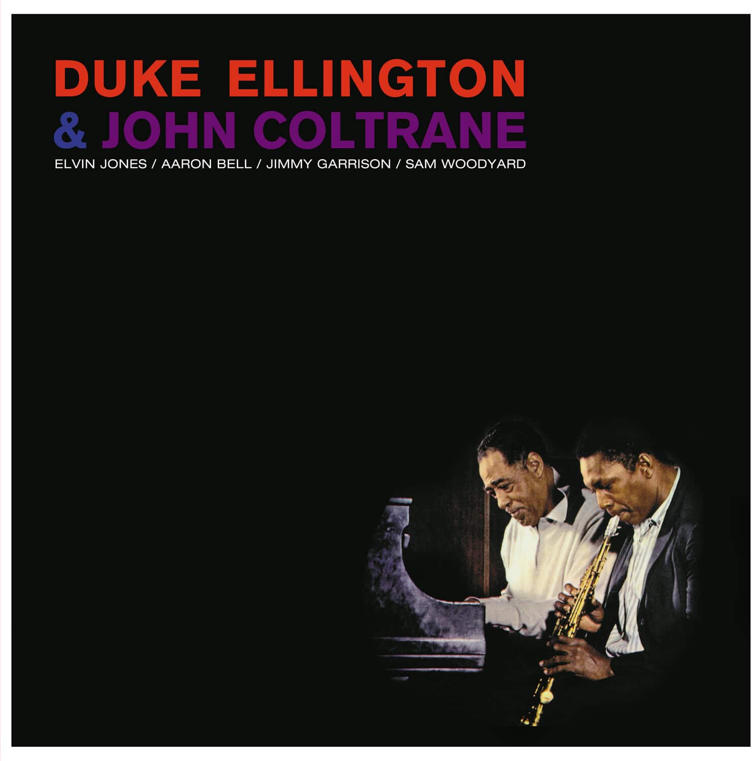 DUKE ELLINGTON & JOHN COLTRANE  
ELVIN JONES / AARON BELL / JIMMY GARRISON / SAM WOODYARD