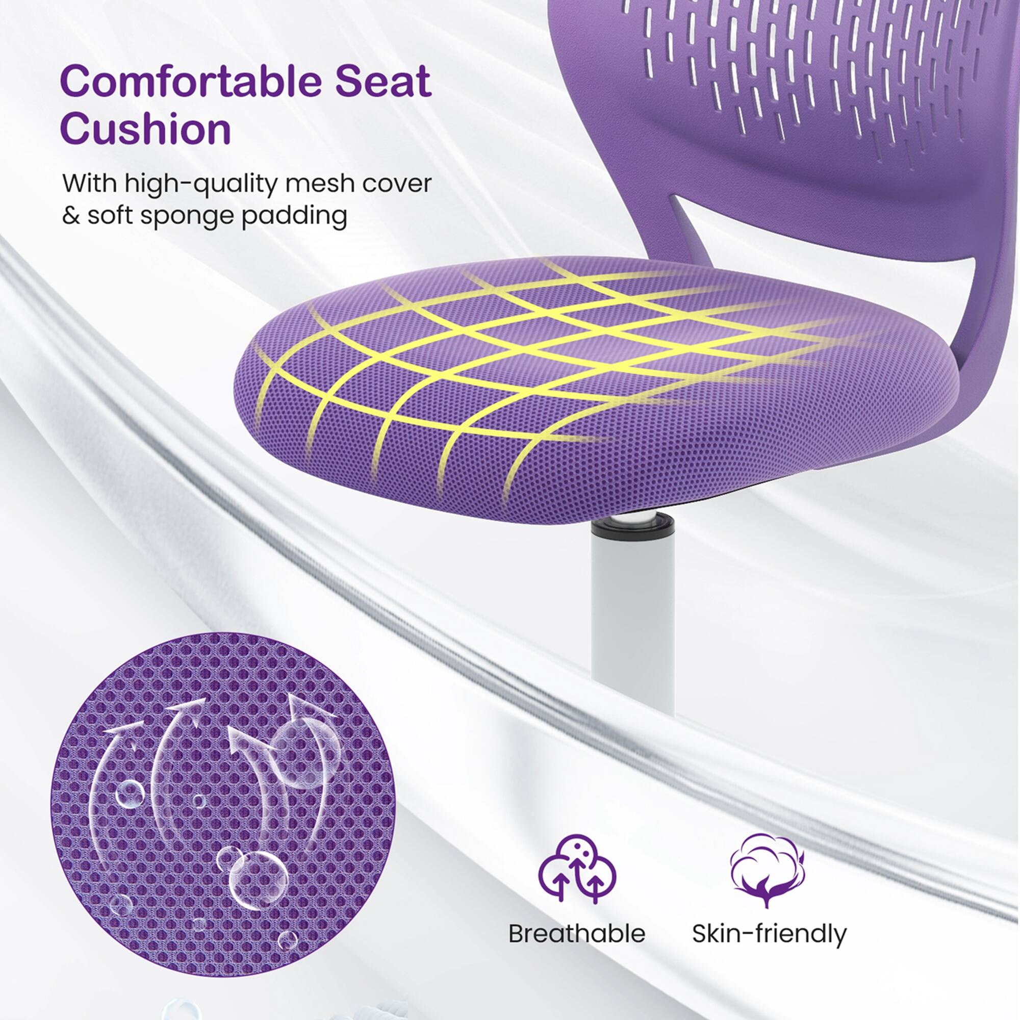 Comfortable Seat Cushion
With high-quality mesh cover & soft sponge padding
Breathable
Skin-friendly