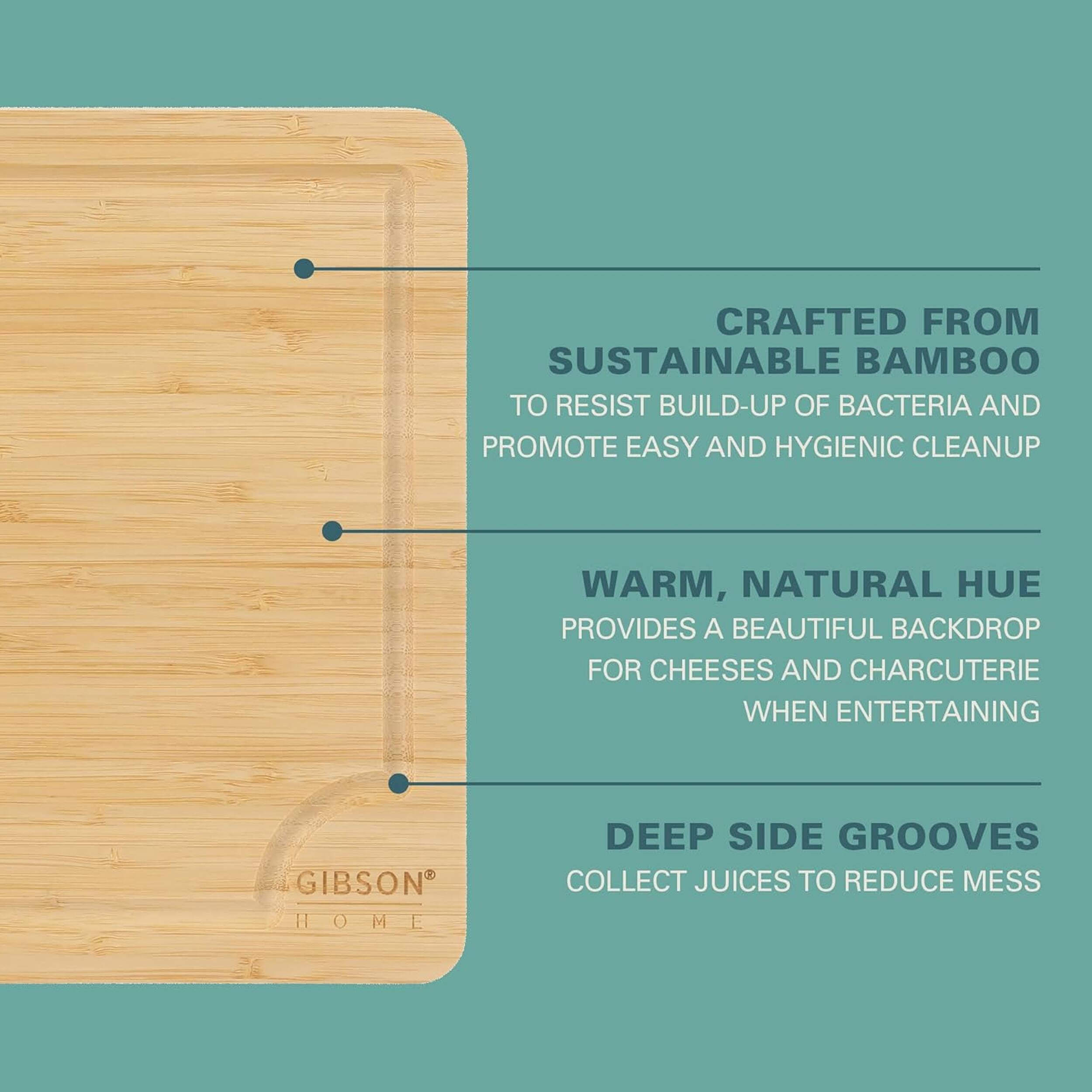 CRAFTED FROM SUSTAINABLE BAMBOO TO RESIST BUILD-UP OF BACTERIA AND PROMOTE EASY AND HYGIENIC CLEANUP

WARM, NATURAL HUE PROVIDES A BEAUTIFUL BACKDROP FOR CHEESES AND CHARCUTERIE WHEN ENTERTAINING

DEEP SIDE GROOVES COLLECT JUICES TO REDUCE MESS