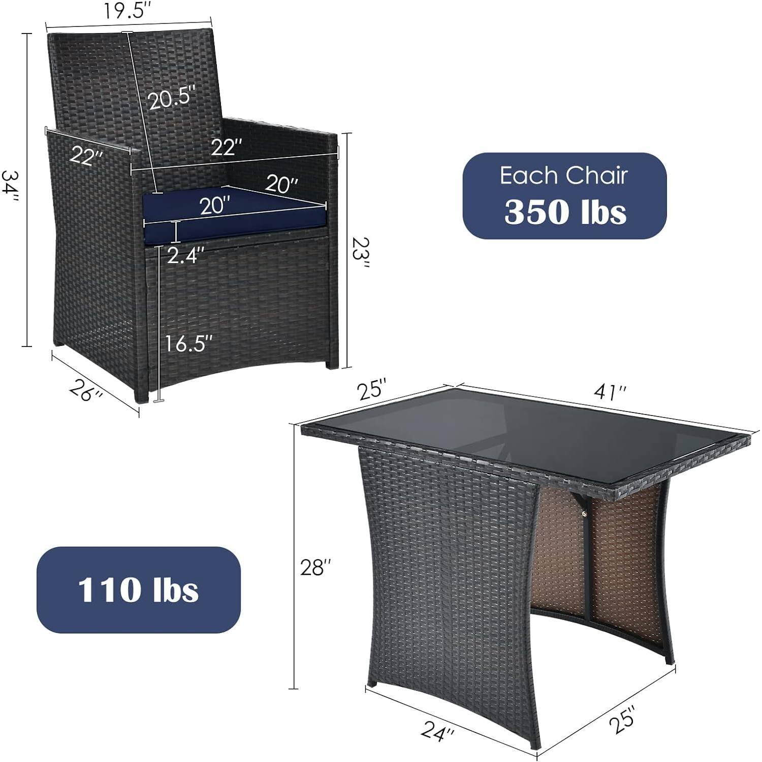- 19.5"
- 20.5"
- 22"
- 22"
- 20"
- 2.4"
- 16.5"
- 23"
- 26"
- 25"
- 28"
- 24"
- 25"
- 41"
- Each Chair 350 lbs
- 110 lbs