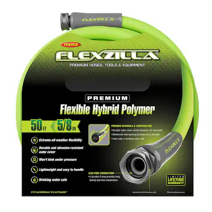 FLEXZILLA Legacy
PREMIUM HOSES, TOOLS & EQUIPMENT
PREMIUM Flexible Hybrid Polymer
50 FT 5/8 IN
- Extreme all-weather flexibility
- Durable and abrasion-resistant outer cover
- Won't kink under pressure
- Lightweight and easy to handle
- Drinking water safe
PREMIUM MATERIALS & CONSTRUCTION
- Durable outer cover resists abrasion, UV and mold
- Reinforced mid-layering provides extra strength
- Inner tube is drinking water safe
LEAK-FREE CONNECTIONS
- A durable O-ring provides long-lasting leak-free connections
LIMITED LIFETIME WARRANTY
If it's not ZillaGreen® it's not Flexzilla®
Anodized aircraft aluminum ends
150 psi working pressure
FLEXZILLA
Legacy