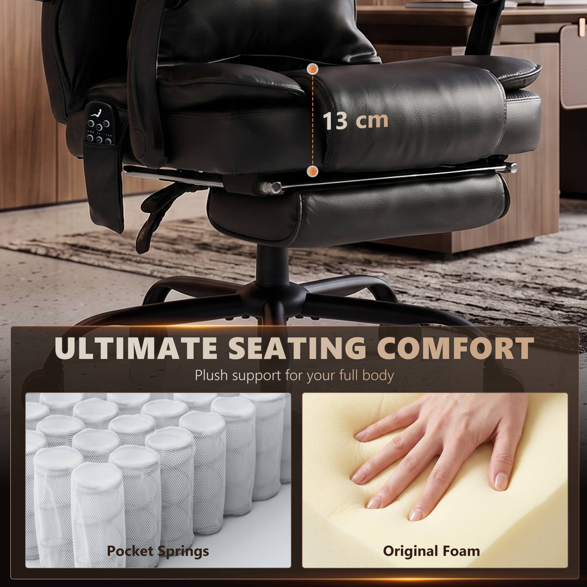 13 cm

ULTIMATE SEATING COMFORT
Plush support for your full body

Pocket Springs
Original Foam