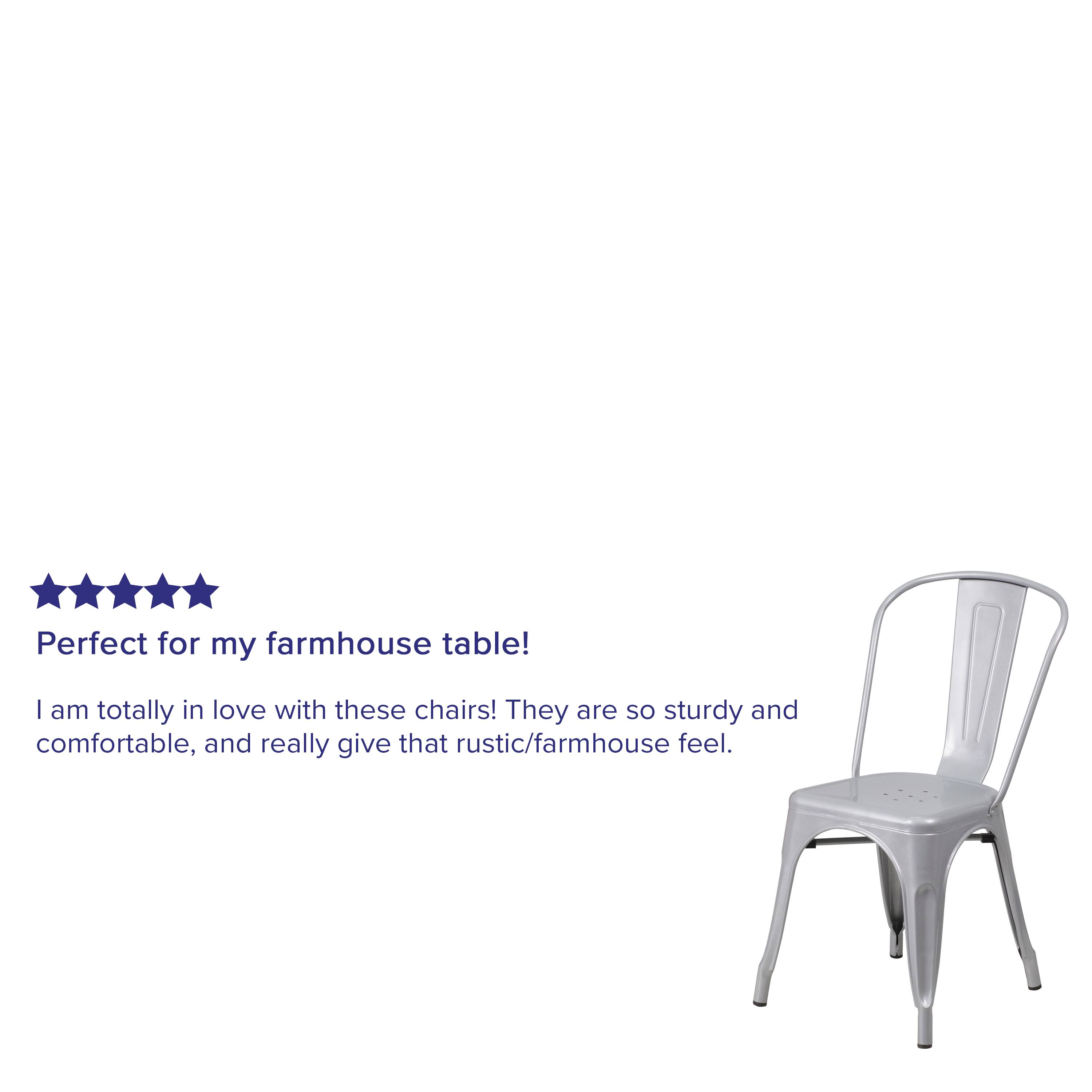 Perfect for my farmhouse table!  
I am totally in love with these chairs! They are so sturdy and comfortable, and really give that rustic/farmhouse feel.