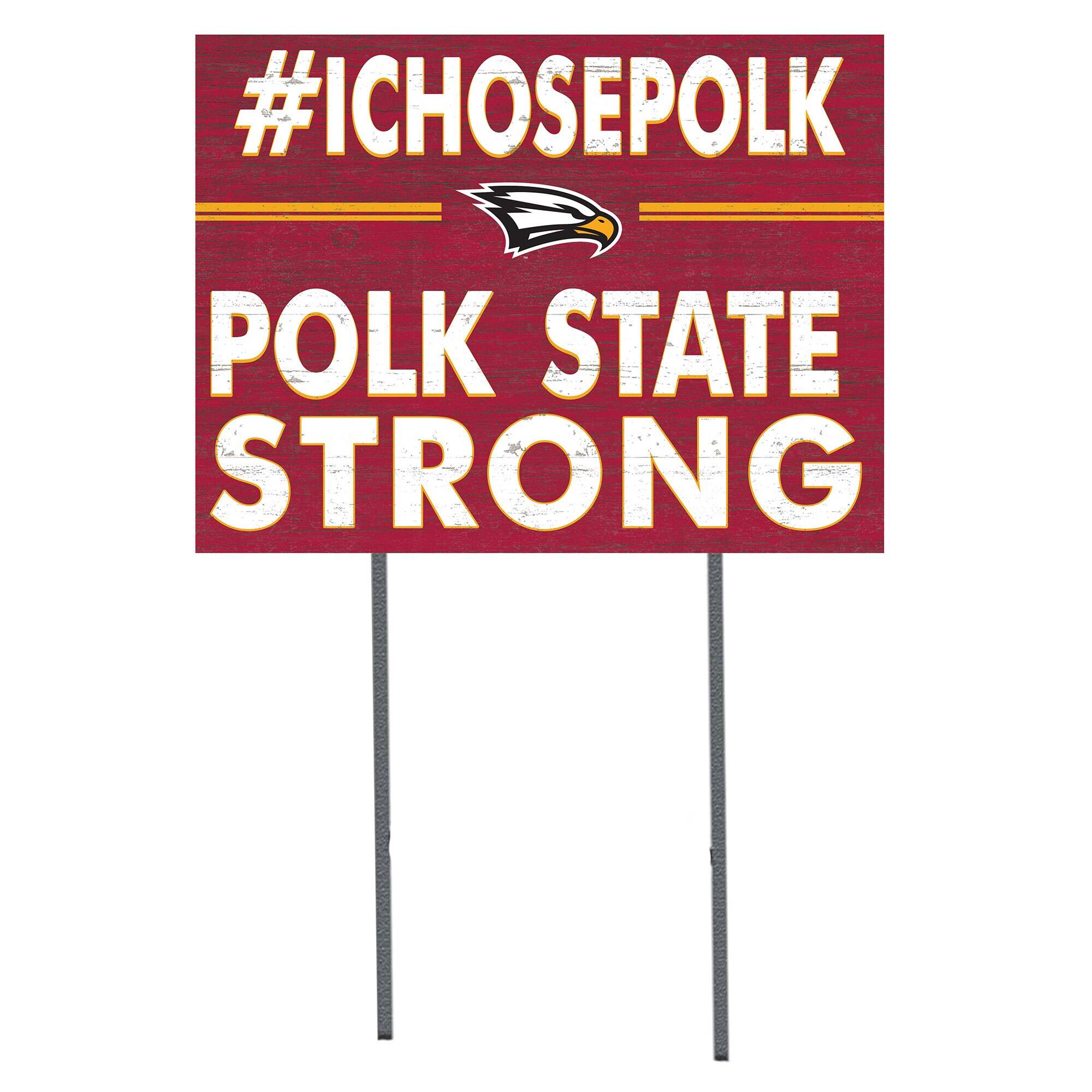 Polk State College Eagles 18" x 24" I Chose Yard Sign