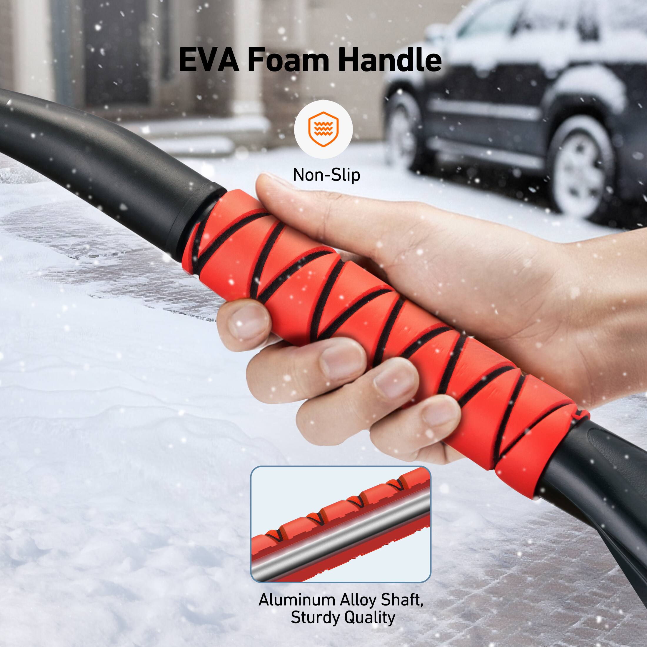 EVA Foam Handle  
Non-Slip  
Aluminum Alloy Shaft, Sturdy Quality