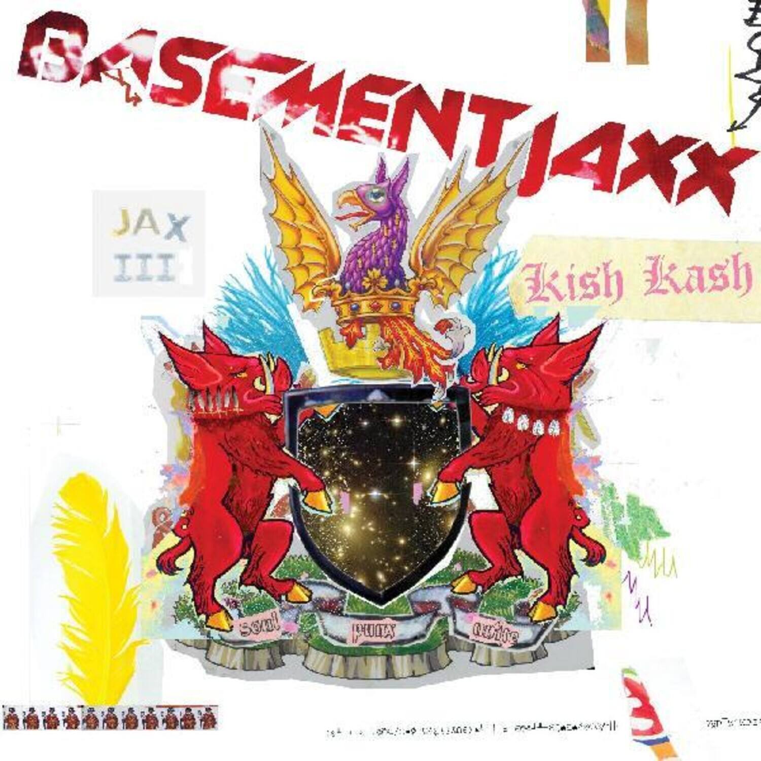 BASEMENT JAXX  
JAX III  
Kish Kash
