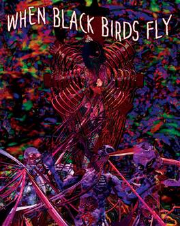 When Black Birds Fly - BLU-RAY