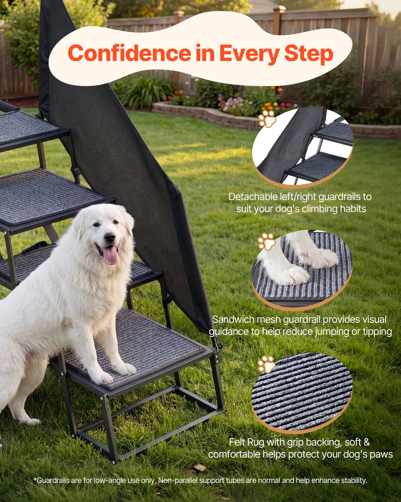Confidence in Every Step

- Detachable left/right guardrails to suit your dog's climbing habits
- Sandwich mesh guardrail provides visual guidance to help reduce jumping or tipping
- Felt Rug with grip backing, soft & comfortable helps protect your dog's paws

*Guardrails are for low-angle use only. Non-parallel support tubes are normal and help enhance stability.