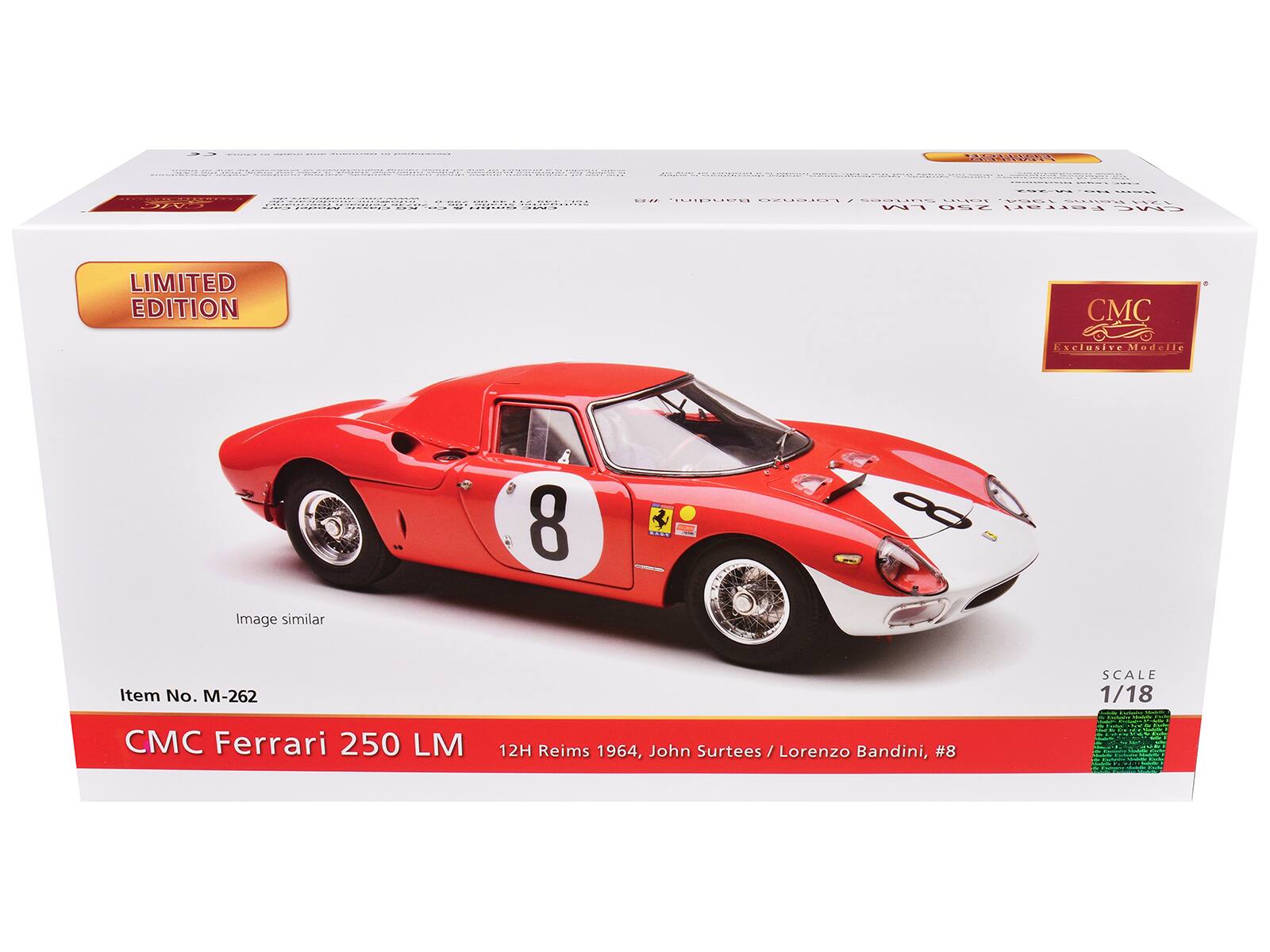 A% T - Vt0   2P *-U  0-2 w..co.e nothing_otse C..  - d n ... .......... ........... - O0DTIE UUE ROu POCT LEE LM 201 Farrari FLAP LIMITED EDITION CMC eciusive Medells 8 8 Image similar Item No. -262 SCALE 1/18 CMC Ferrari 250 LM 12H Reims 1964, John Surtees / / Lorenzo Bandini, #8