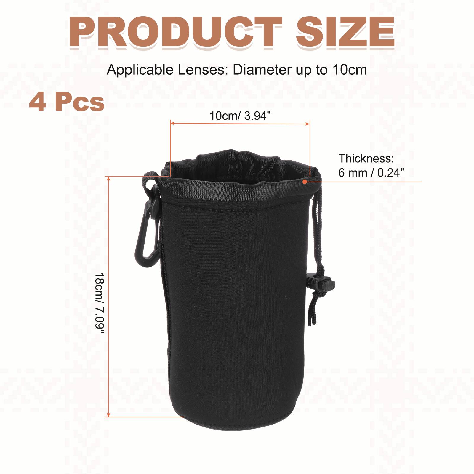PRODUCT SIZE  
Applicable Lenses: Diameter up to 10cm  
4 Pcs  
Thickness: 6 mm / 0.24"  
18cm / 7.09"