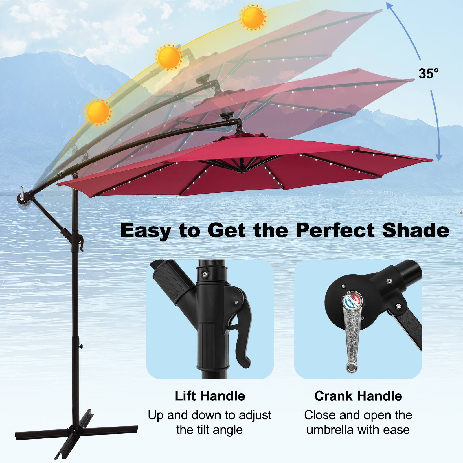 "Easy to Get the Perfect Shade: Lift Handle - Up and down to adjust the tilt angle. Crank Handle - Close and open the umbrella with ease."