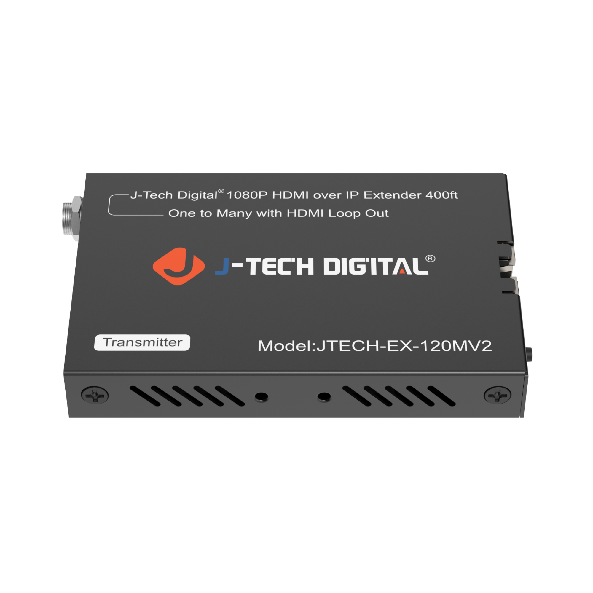 J-Tech Digital 1080P HDMI over IP Extender 400ft One to Many with HDMI Loop Out
J-TECH DIGITAL
Transmitter
Model: JTECH-EX-120MV2