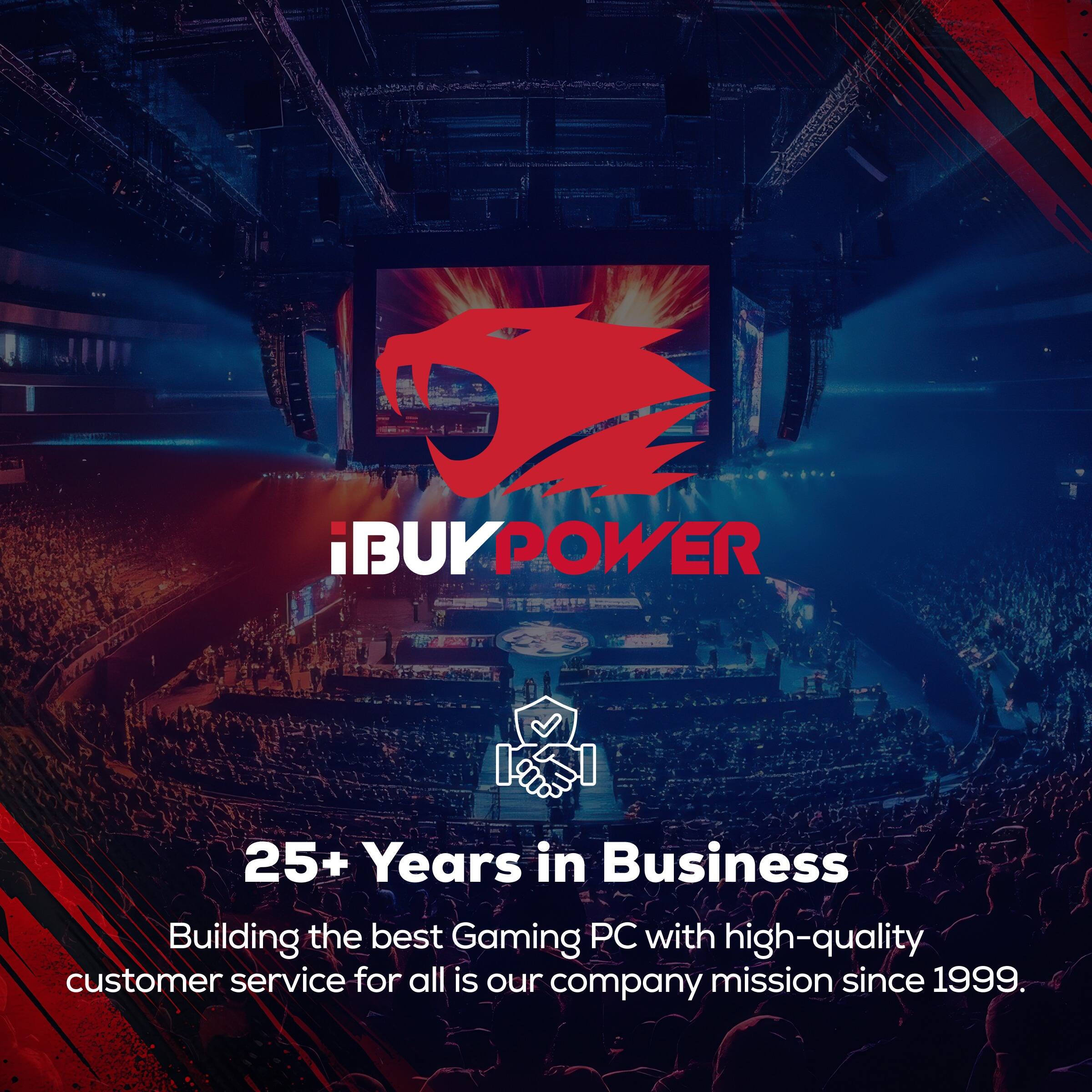 iBUYPOWER

25+ Years in Business

Building the best Gaming PC with high-quality customer service for all is our company mission since 1999.