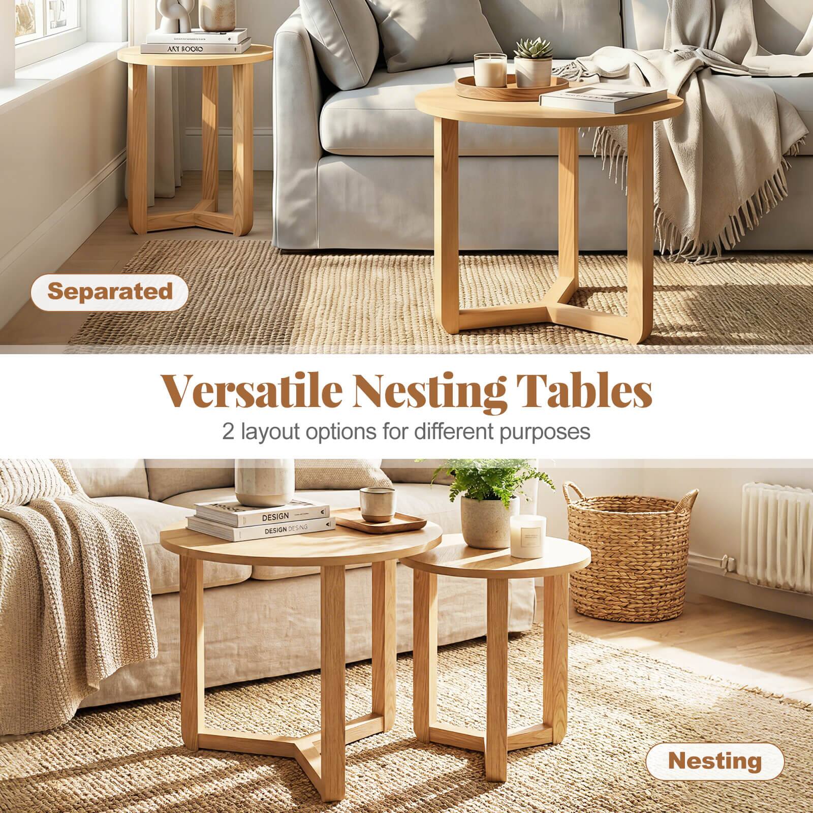 Versatile Nesting Tables  
2 layout options for different purposes  

Separated  
Nesting