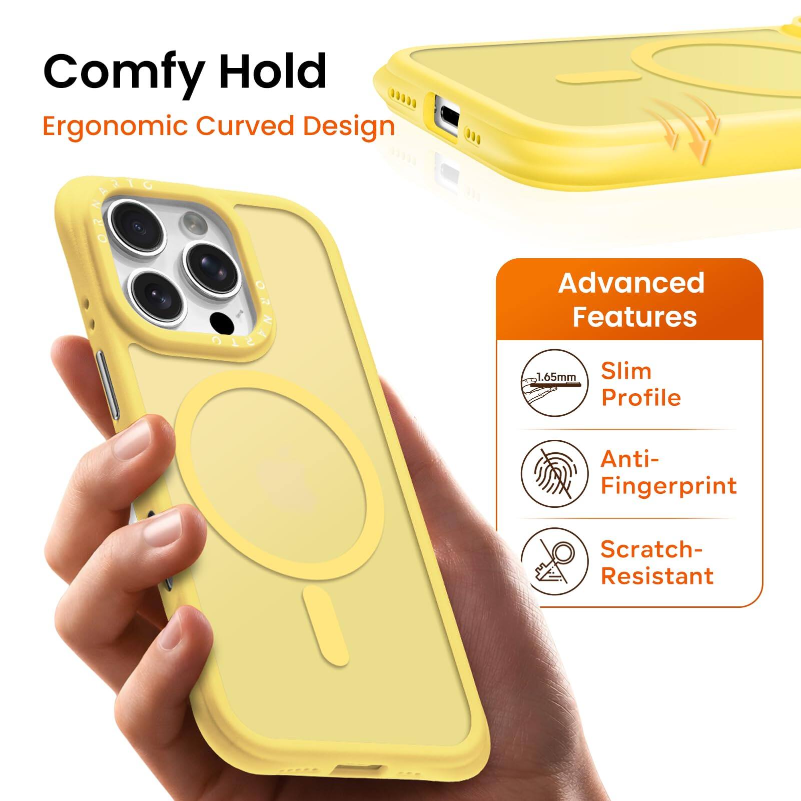 Comfy Hold  
Ergonomic Curved Design  

Advanced Features  
1.65mm Slim Profile  
Anti-Fingerprint  
Scratch-Resistant