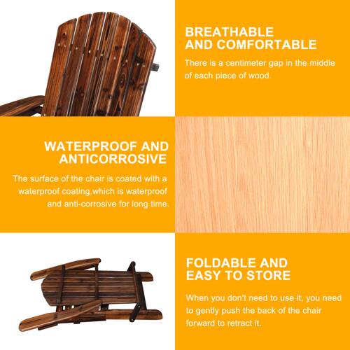 BREATHABLE AND COMFORTABLE  
There is a centimeter gap in the middle of each piece of wood.  

WATERPROOF AND ANTICORROSIVE  
The surface of the chair is coated with a waterproof coating, which is waterproof and anti-corrosive for long time.  

FOLDABLE AND EASY TO STORE  
When you don't need to use it, you need to gently push the back of the chair forward to retract it.