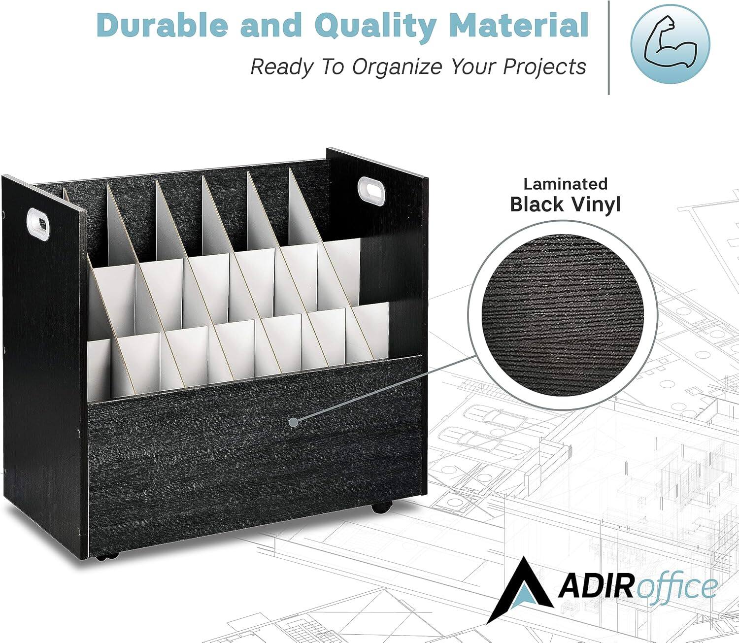 Durable and Quality Material  
Ready To Organize Your Projects  

Laminated Black Vinyl  

ADIR office