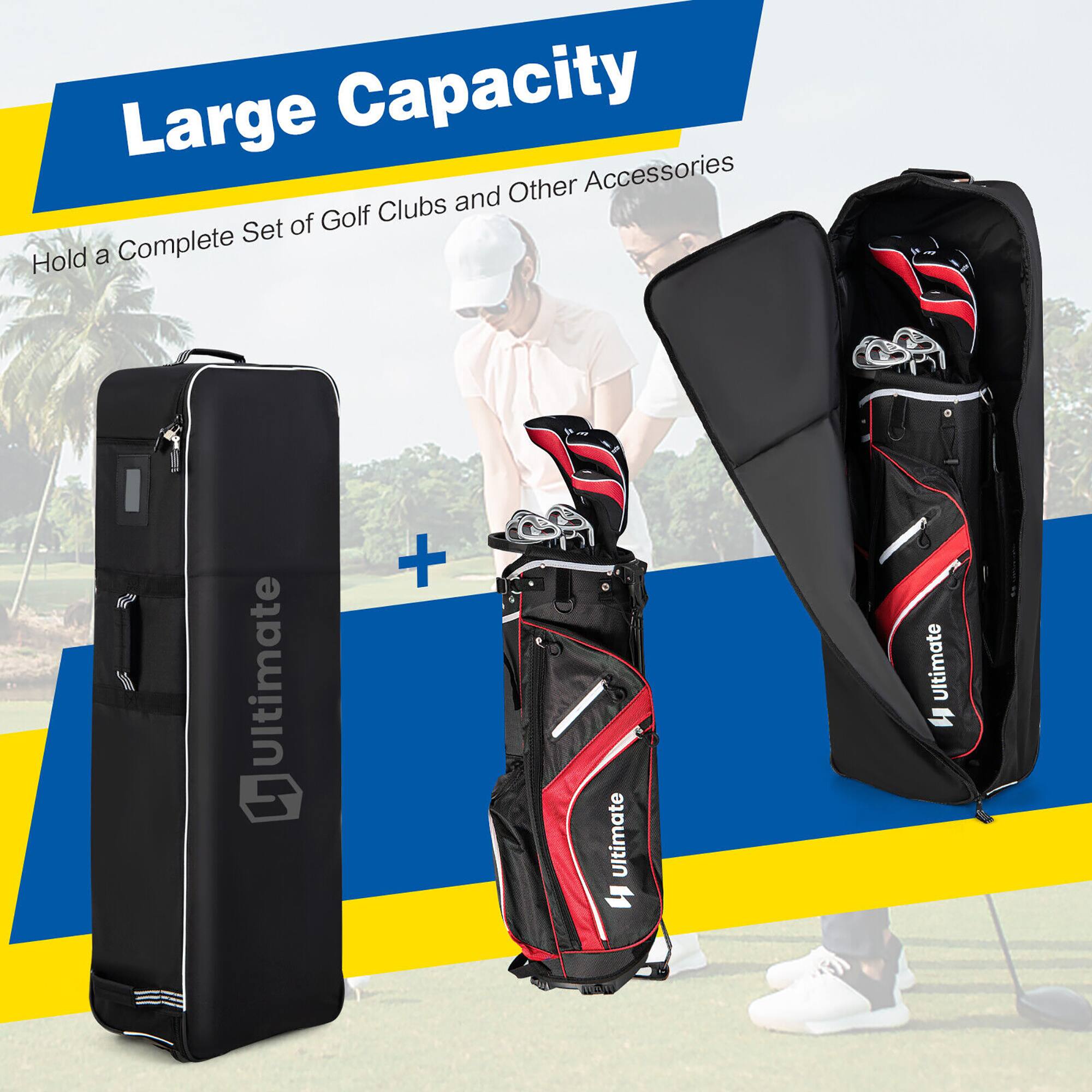 Large Capacity  
Hold a Complete Set of Golf Clubs and Other Accessories  

Ultimate