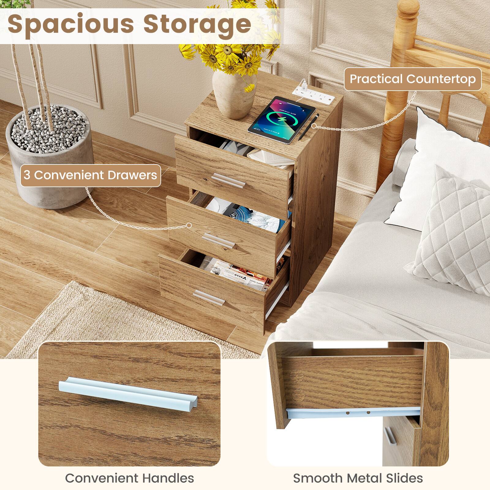 Spacious Storage  
Practical Countertop  
3 Convenient Drawers  

Added  
Convenient Handles  
Smooth Metal Slides