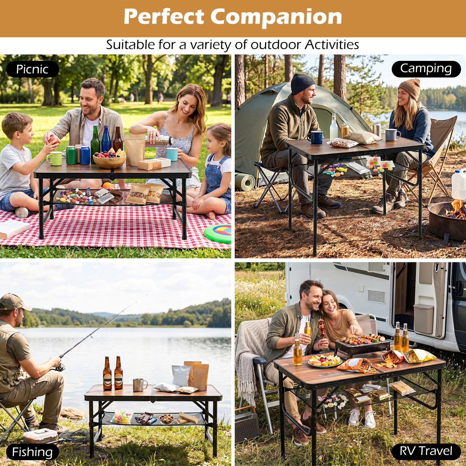 Perfect Companion  
Suitable for a variety of outdoor Activities  
Picnic  
Camping  
Fishing  
RV Travel