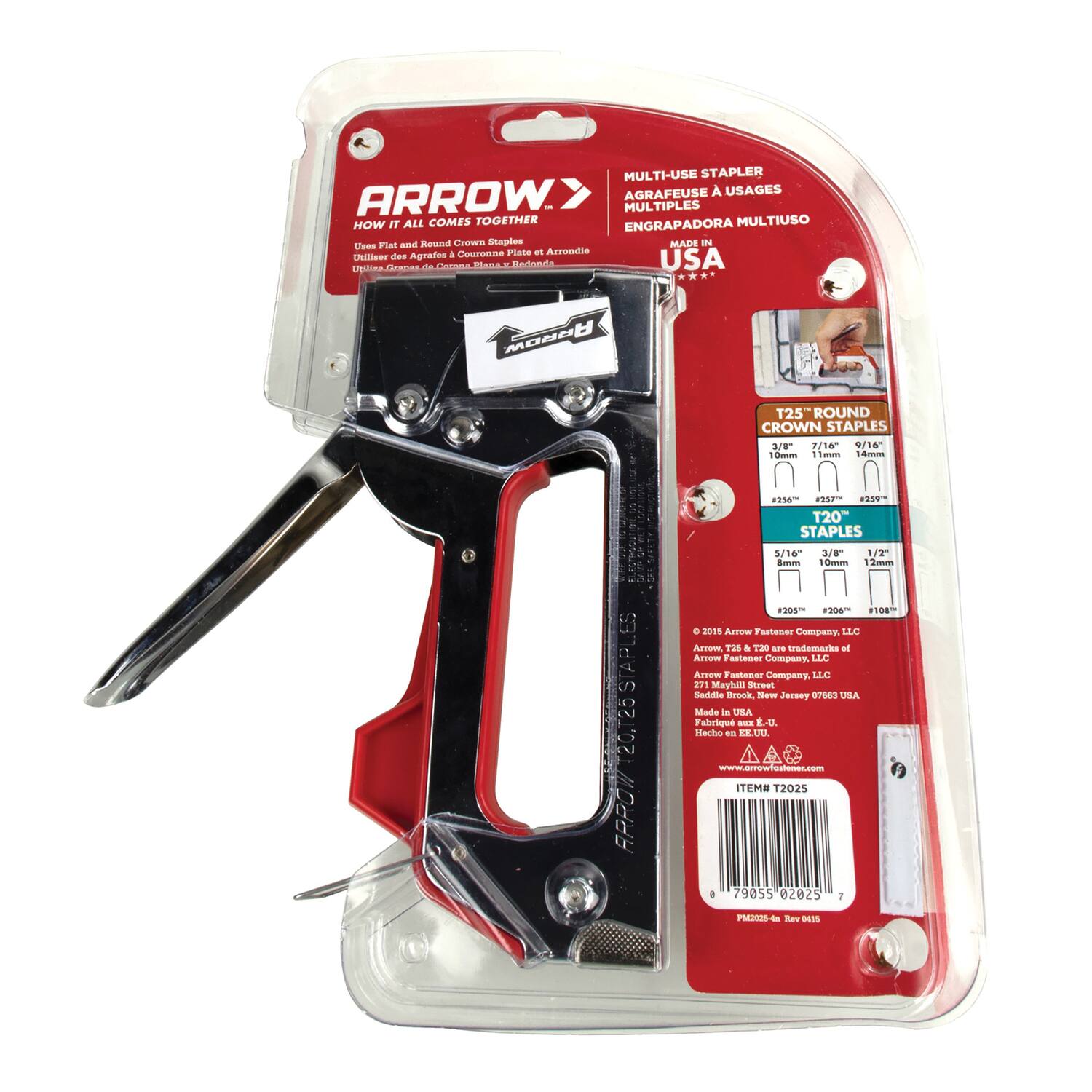 **MULTI-USE STAPLER**  
**AGRAFEUSE À USAGES MULTIPLES**  
**ENGRAPADORA MULTIUSO**  
**MADE IN USA**

**HOW IT ALL COMES TOGETHER**  
Uses Flat and Round Crown Staples  
Utilisez des agrafes à couronne plate et ronde  
Utiliza grapas de corona plana y redonda

**ARROW**  
**T25" ROUND CROWN STAPLES**  
**#256**  
**#257**  
**#258**  
**10mm**  
**11mm**  
**14mm**

**T20" STAPLES**  
**#205**  
**#206**  
**10mm**  
**12mm**

**© 2018 Arrow Fastener Company, LLC**  
Arrow, T25 and T20 are trademarks of Arrow Fastener Company, LLC  
Arrow Fastener Company, LLC  
Saddle Brook, New Jersey 07663 USA  
Made in USA  
Fabricado en E.U.  
Hecho en EE.UU.

**www.arrowfastener.com