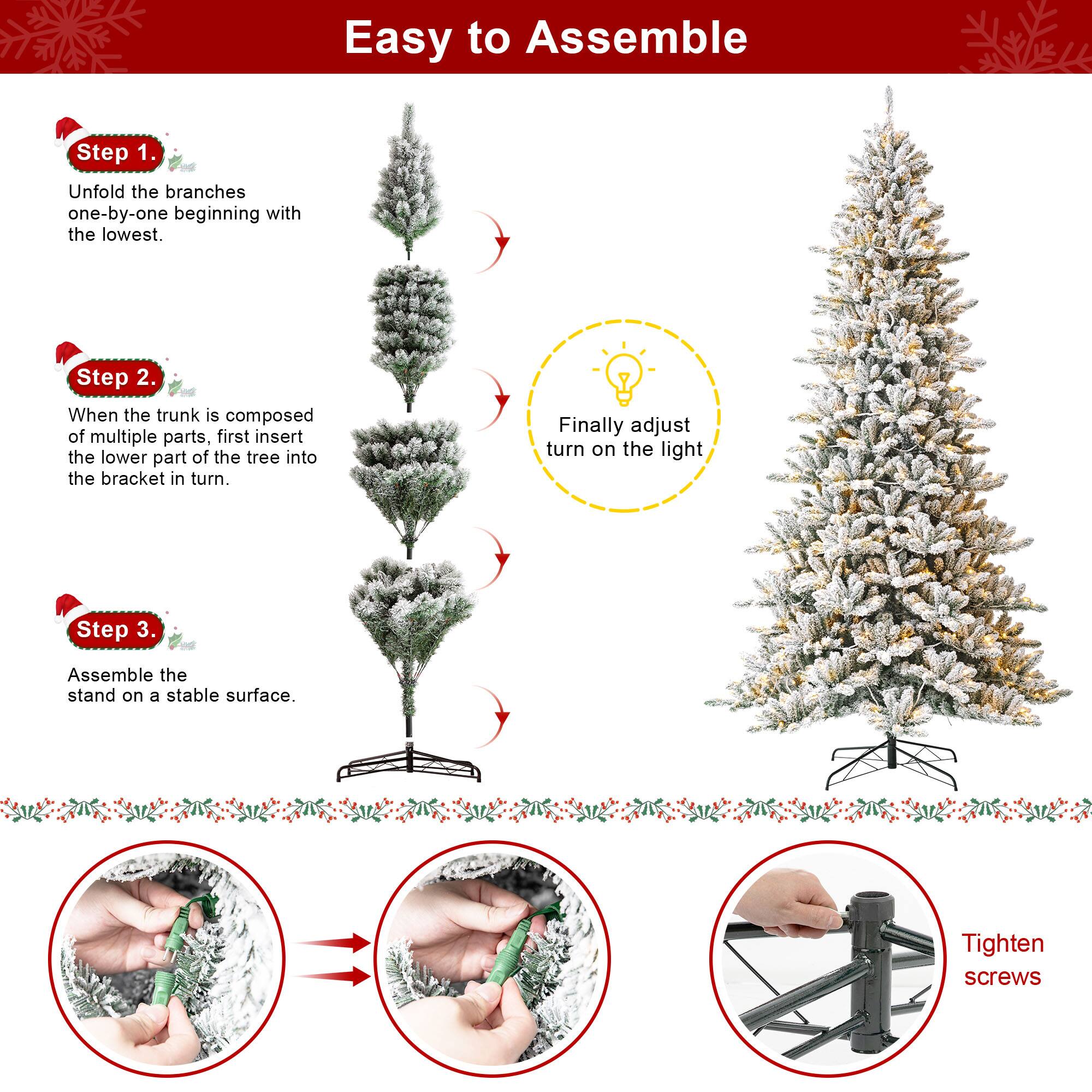 Easy to Assemble

Step 1.
Unfold the branches one-by-one beginning with the lowest.

Step 2.
When the trunk is composed of multiple parts, first insert the lower part of the tree into the bracket in turn.

Step 3.
Assemble the stand on a stable surface.

Finally adjust turn on the light

Tighten screws