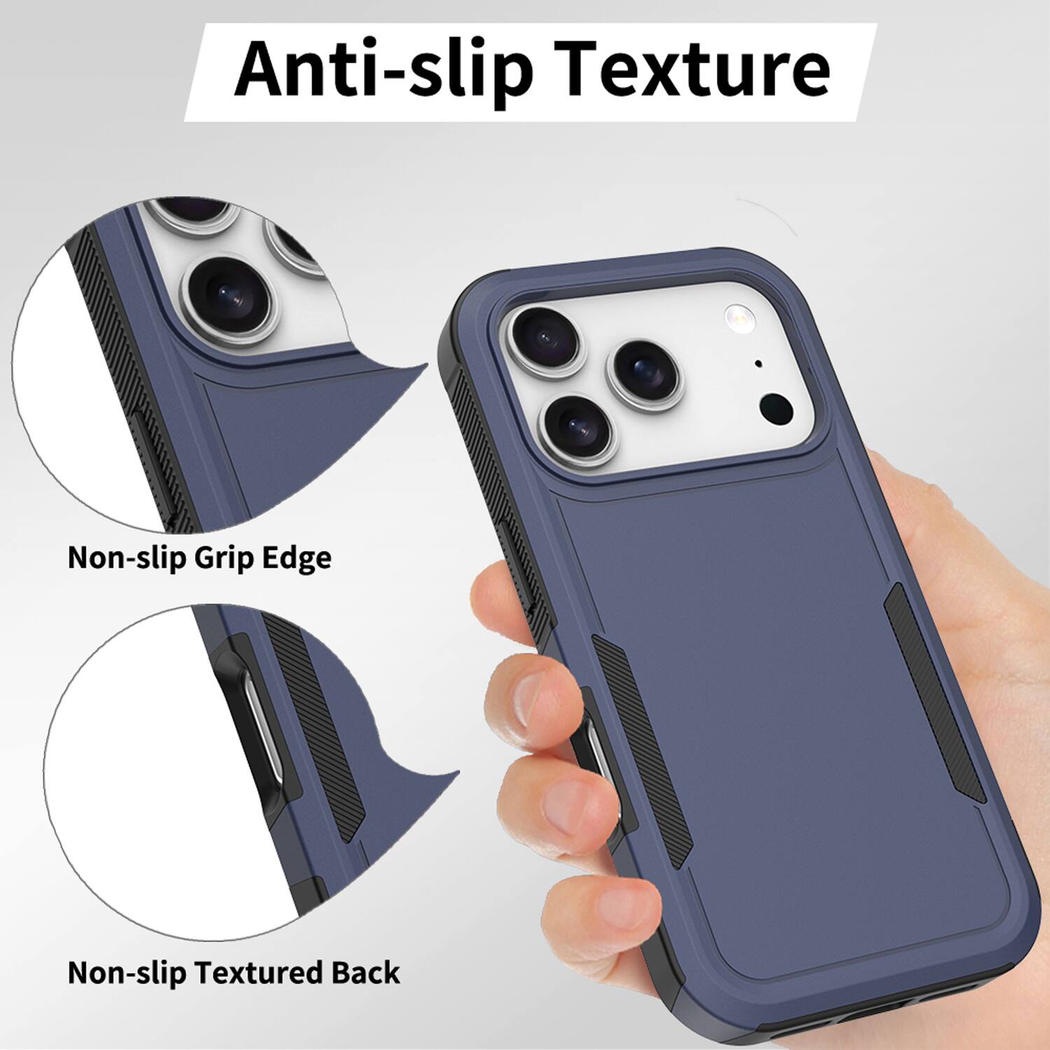 Anti-slip Texture

Non-slip Grip Edge

Non-slip Textured Back