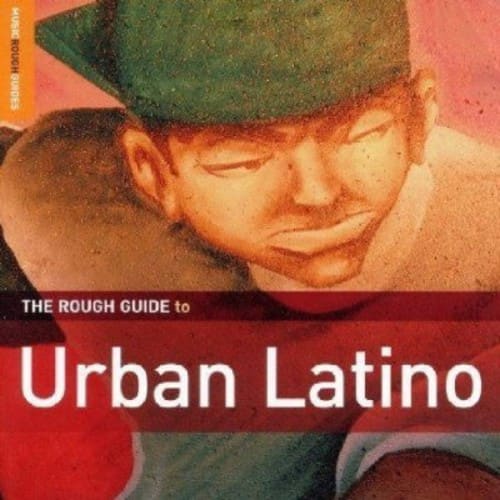 Various Artists - The Rough Guide To Urban Latino    - COMPACT DISCS [CD] price history on PriceWatchPro