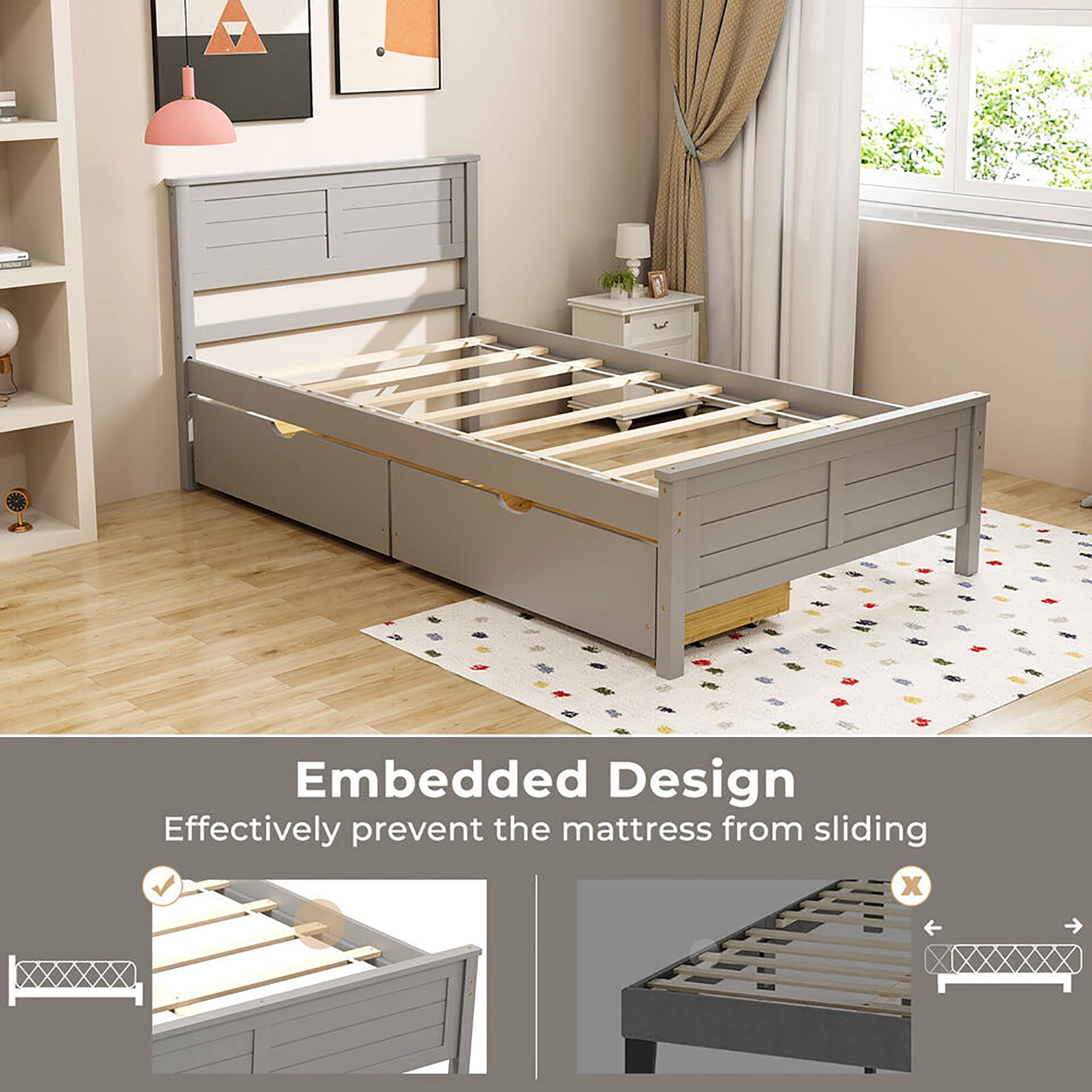 Embedded Design  
Effectively prevent the mattress from sliding