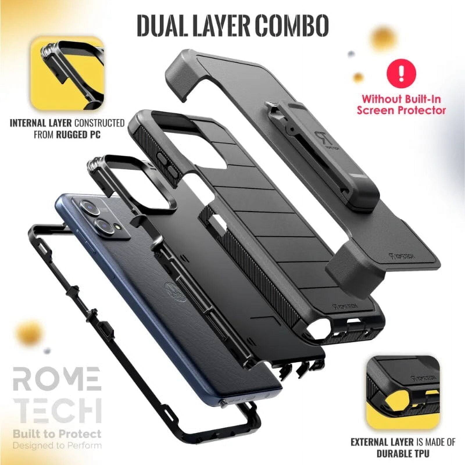 DUAL LAYER COMBO

INTERNAL LAYER CONSTRUCTED FROM RUGGED PC

EXTERNAL LAYER IS MADE OF DURABLE TPU

Without Built-In Screen Protector

ROME TECH
Built to Protect
Designed to Perform