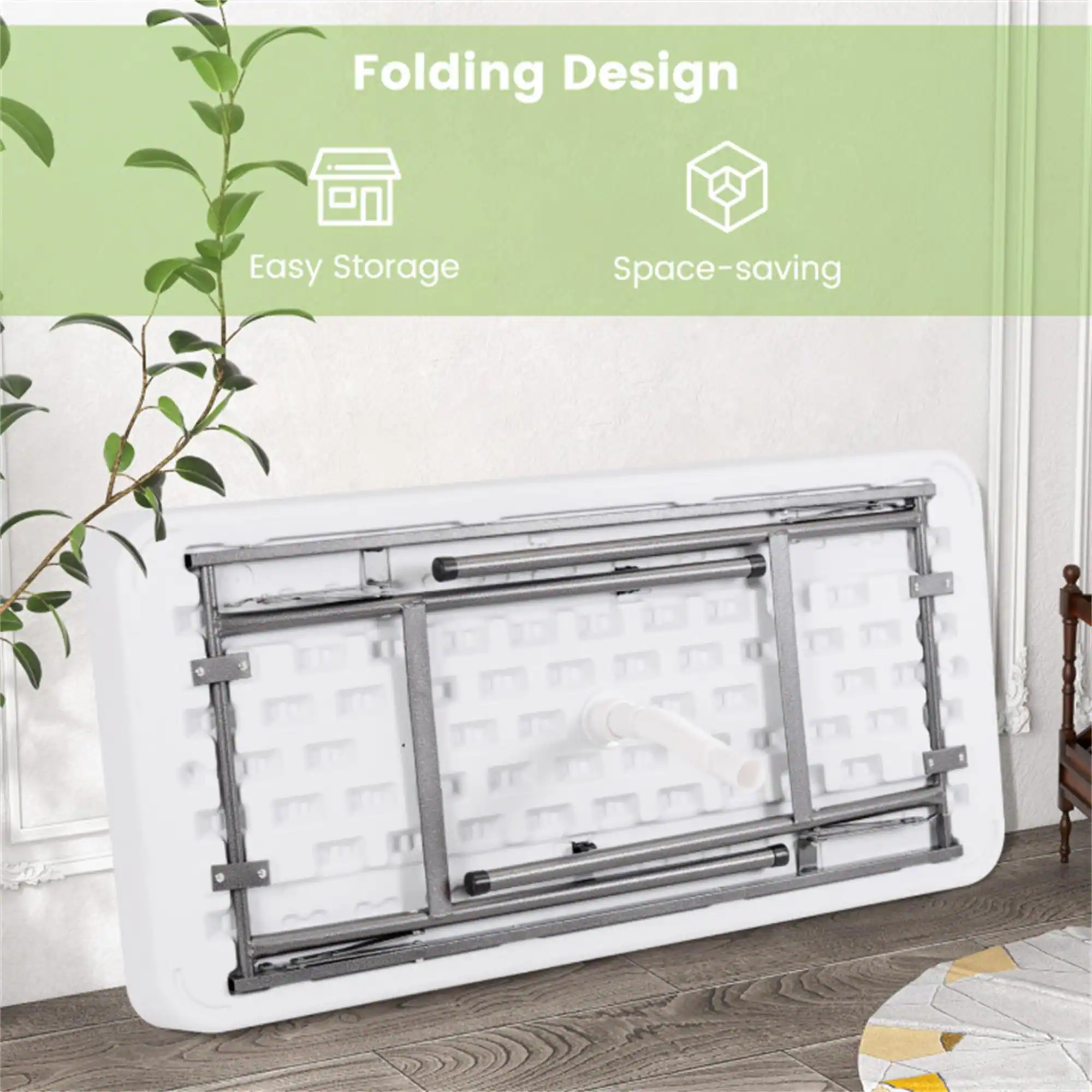 Folding Design  
Easy Storage  
Space-saving