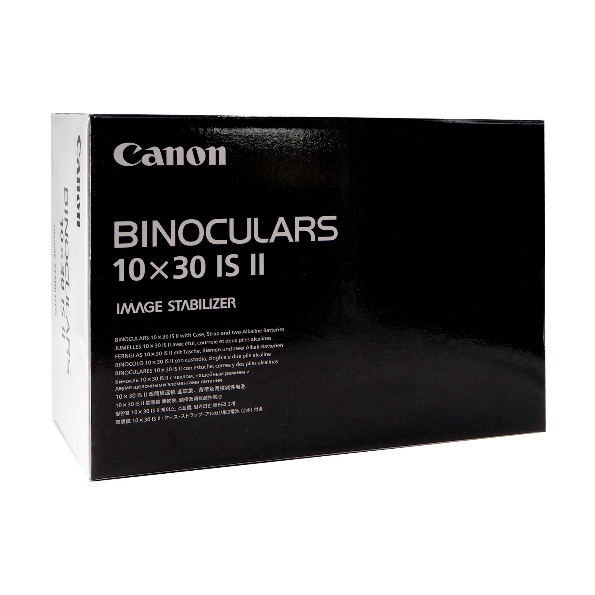 Canon BINOCULARS 10x30 IS II  
IMAGE STABILIZER  

BINOCULARS 10x30 IS II with Case, Strap and two Alkaline Batteries  
JUMELLES 10x30 IS II avec étui, corde et deux piles alcalines  
FERNGLAS 10x30 IS II mit Tasche, Riemen und zwei Alkaline Batterien  
BINOCULARS 10x30 IS II con estuche, correa y dos pilas alcalinas  
BINOCULARS 10x30 IS II con cinturón y dos baterías alcalinas  
BINOCULARS 10x30 IS II con cinturón y dos baterías alcalinas  
BINOCULARS 10x30 IS II con cinturón y dos baterías alcalinas  
BINOCULARS 10x30 IS II con cinturón y dos baterías alcalinas  
BINOCULARS 10x30 IS II con cinturón y dos baterías alcalinas  
BINOCULARS 