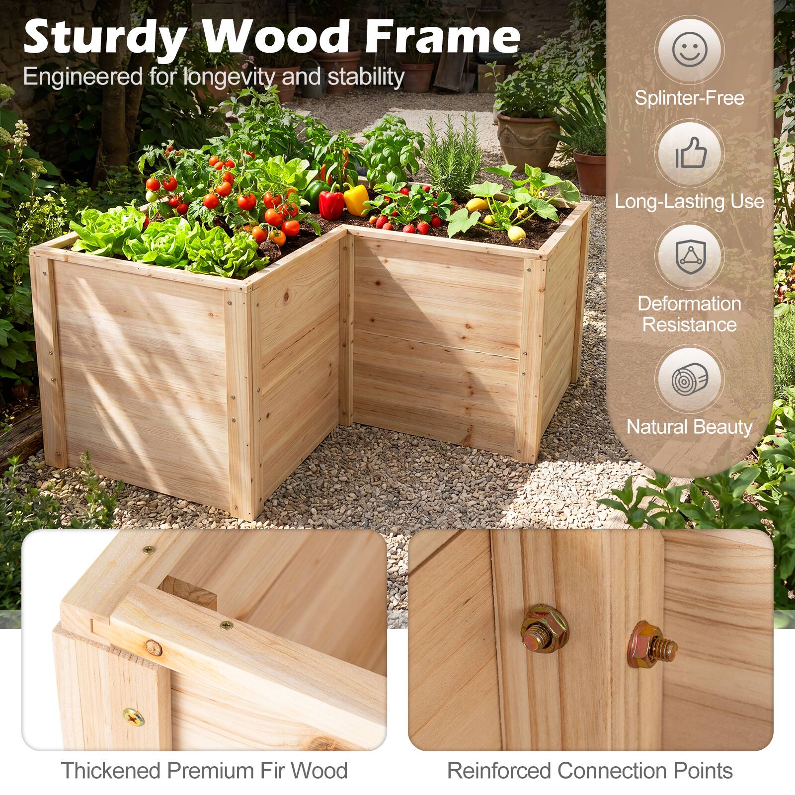 Sturdy Wood Frame Engineered for longevity and stability  
Splinter-Free  
Long-Lasting Use  
Deformation Resistance  
Natural Beauty  
Thickened Premium Fir Wood  
Reinforced Connection Points