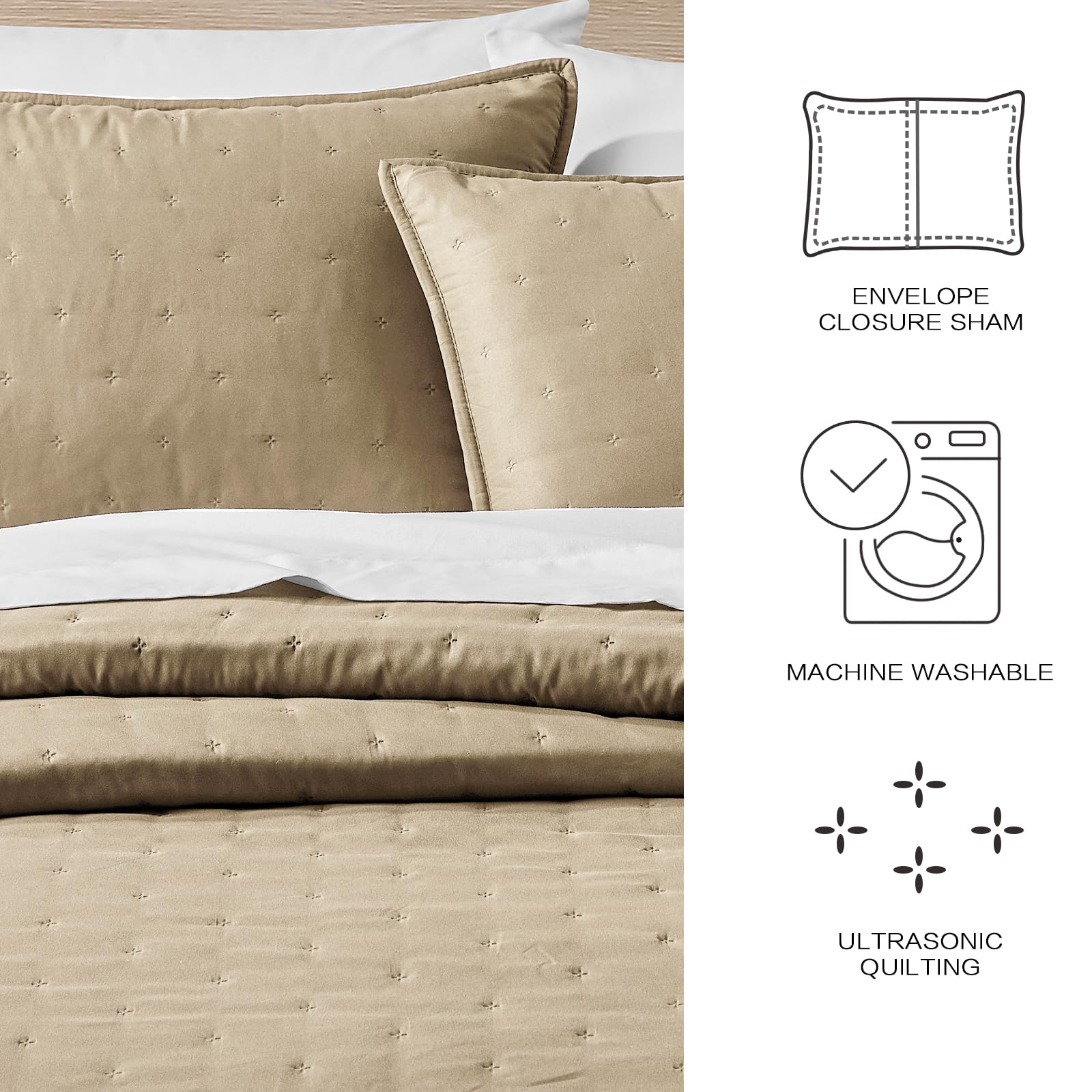 ENVELOPE CLOSURE SHAM  
MACHINE WASHABLE  
ULTRASONIC QUILTING