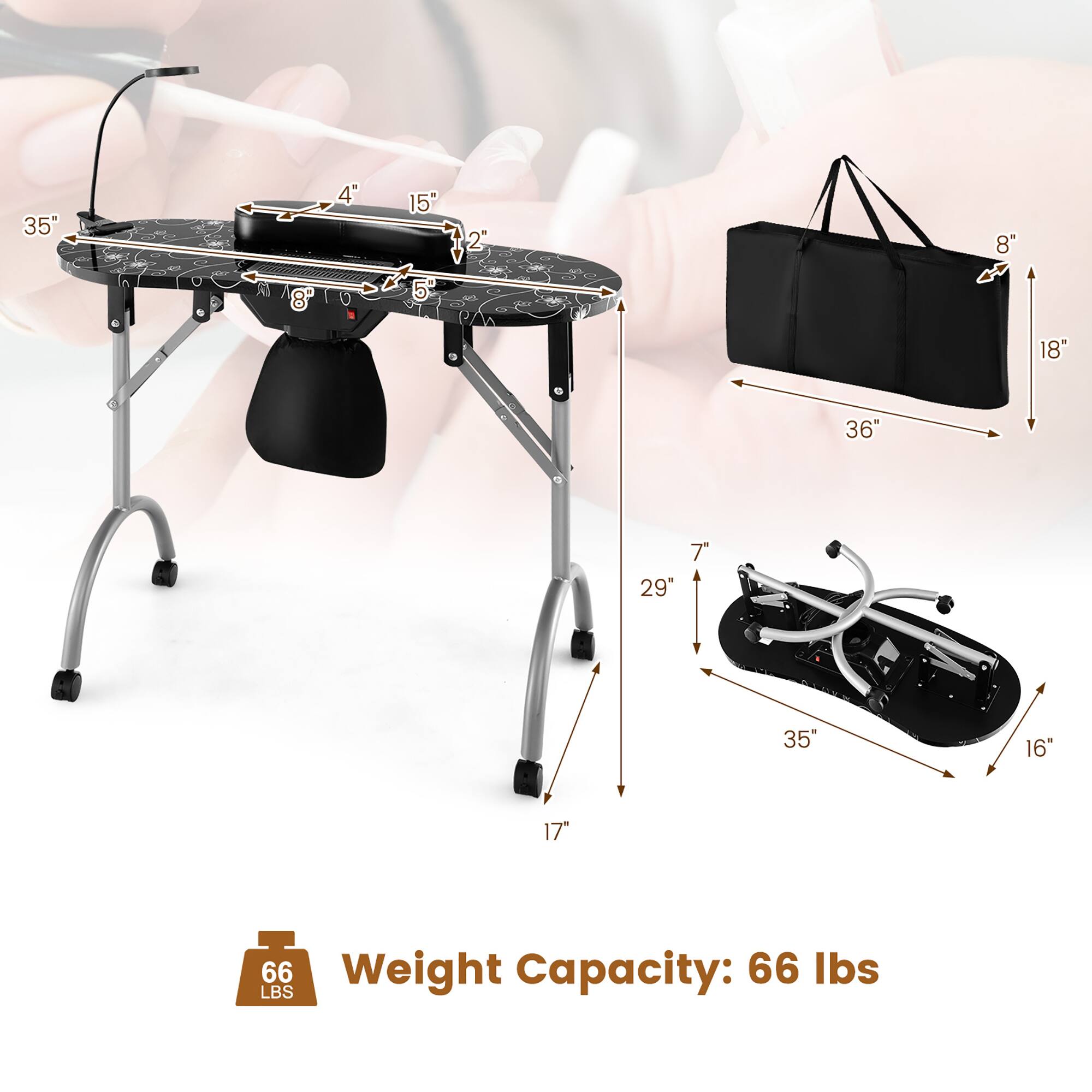 35" x 15" x 2"  
8" x 5" x 18"  
36" x 29" x 7"  
35" x 16" x 17"  
Weight Capacity: 66 lbs