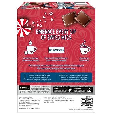 EMBRACE EVERY SIP OF SWISS MISS

HOT COCOA OTHER

- Use the 8 oz setting to brew your Cocoa pod.
- Press the Hot button.
- Sip and savor.

After brewing, run a hot water brew cycle without a beverage pod.

We recommend storing at room temperature.

CAUTION: Potential for exposure to very hot liquid. After brewing, pods are hot and may drip. To prevent this, tilt the pod slightly when you remove it from the brewer.

KEURIG: Only Keurig® Cup Pods are compatible with Keurig® machines. Do not use other pods.

FOR USE BY ADULTS ONLY. DANGER: Potential for exposure to very hot liquid. Keep out of reach of children.

POOD PEEL HOT RECYCLE

Check for a new Kaung and Cup

The carton is recyclable. Please recycle.

© 2023 Keurig Dr Pepper, Inc.

For customer contact:
1-800-837-7729
www.keurig.com

Keurig and K-Cup are trademarks of Keurig Dr Pepper, Inc. or its affiliates. © 2023 Keurig Dr Pepper, Inc