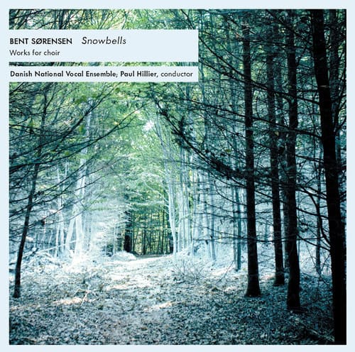 Sorenson,Bent / Hillier,Paul / Riis,Adam - Snowbells Work for Choir   - SUPER-AUDIO CD [Super Audio CD (SACD)] price history on PriceWatchPro