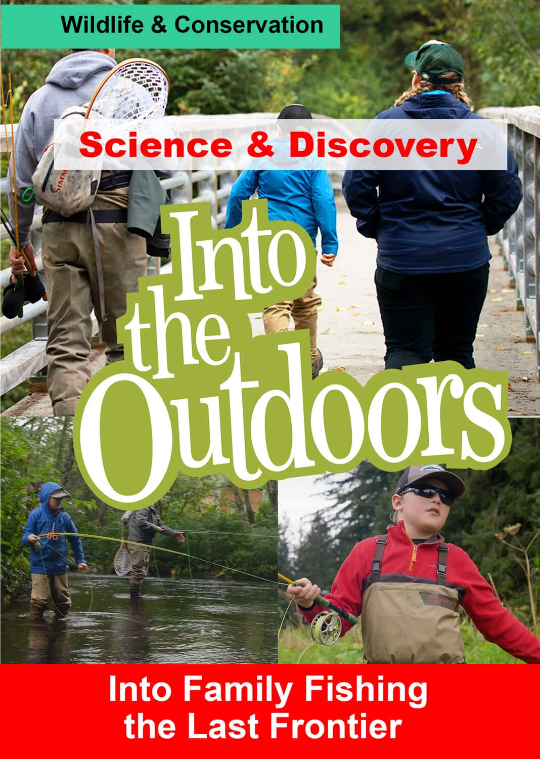 Into Family Fishing the Last Frontier  - DVD