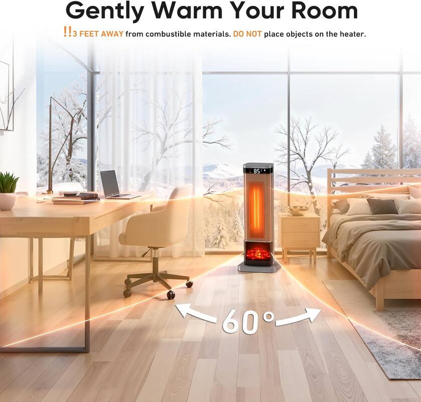 Gently Warm Your Room

!!3 FEET AWAY from combustible materials. DO NOT place objects on the heater.

85°

60°