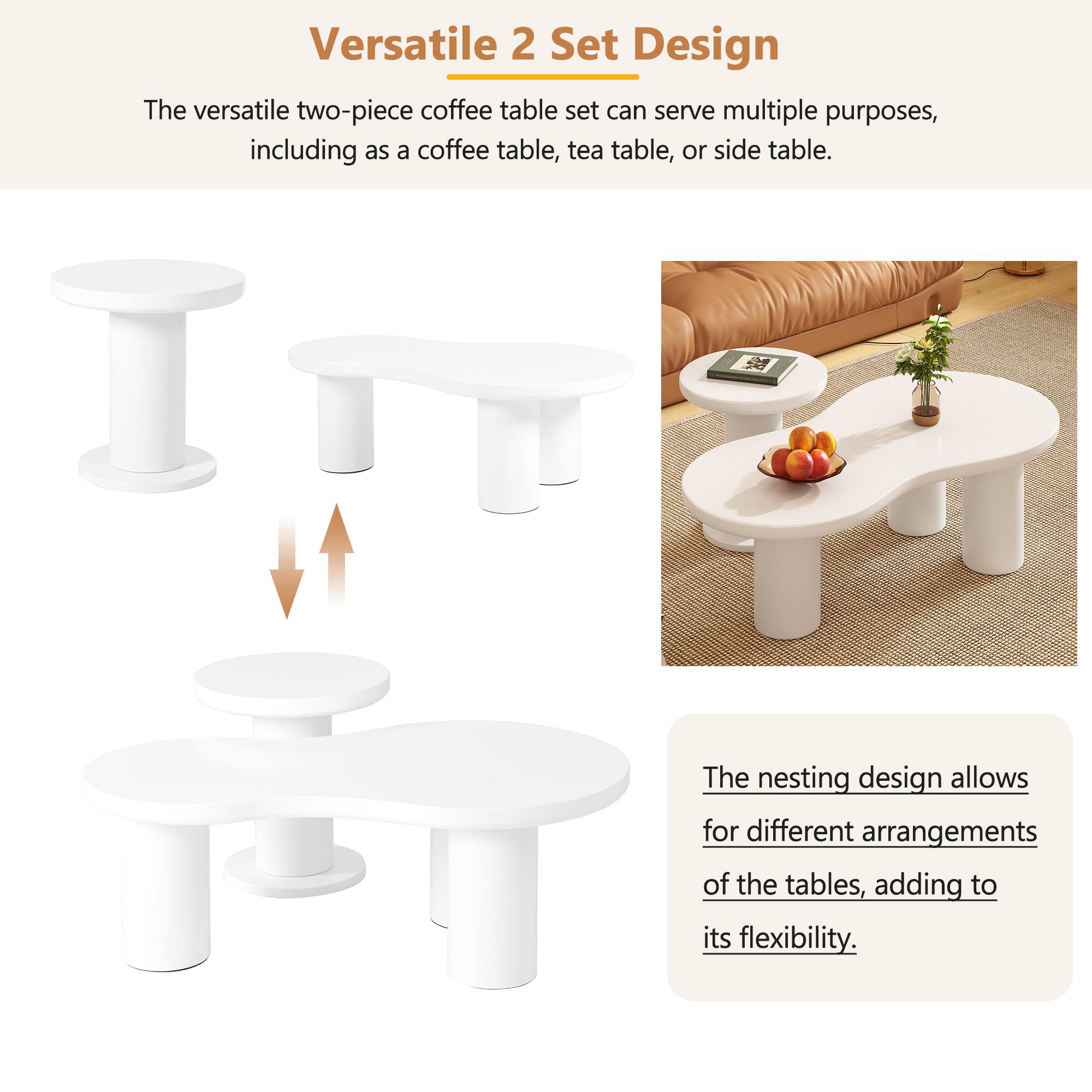 Versatile 2 Set Design

The versatile two-piece coffee table set can serve multiple purposes, including as a coffee table, tea table, or side table.

The nesting design allows for different arrangements of the tables, adding to its flexibility.