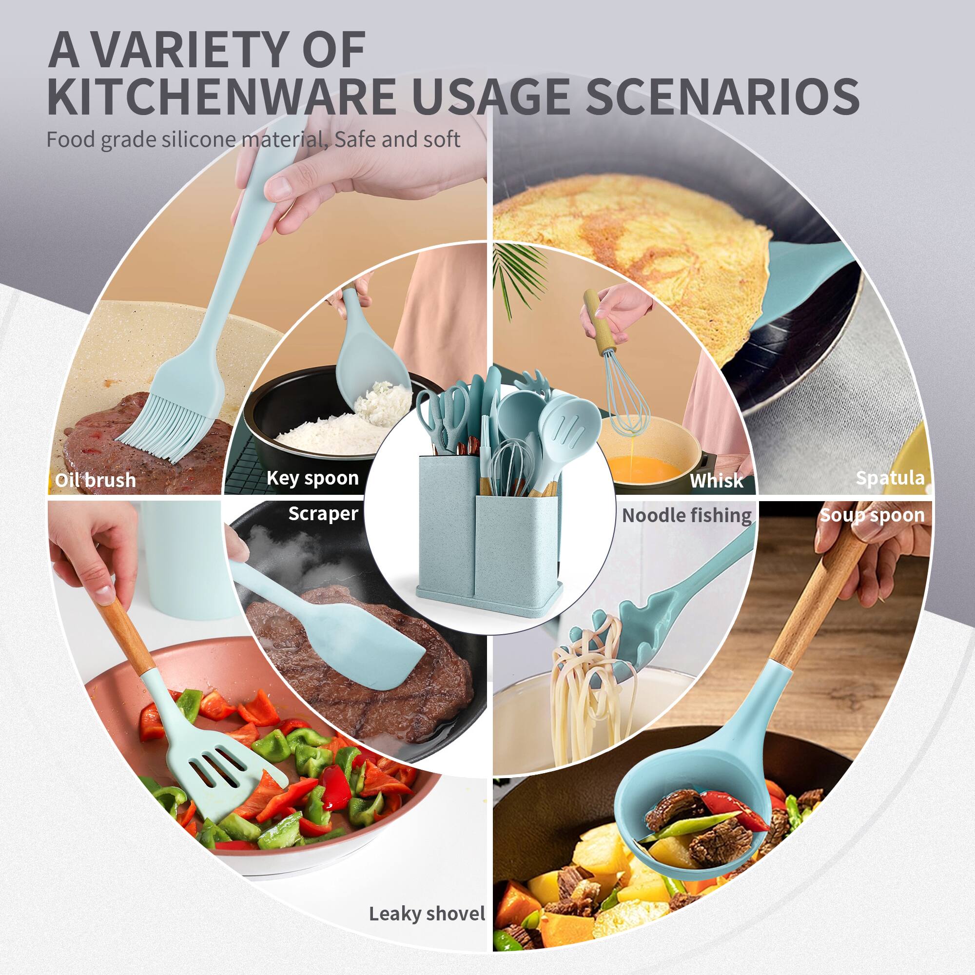 A VARIETY OF KITCHENWARE USAGE SCENARIOS

Food grade silicone material, Safe and soft

- Oil brush
- Key spoon
- Scraper
- Whisk
- Noodle fishing
- Spatula
- Soup spoon
- Leaky shovel