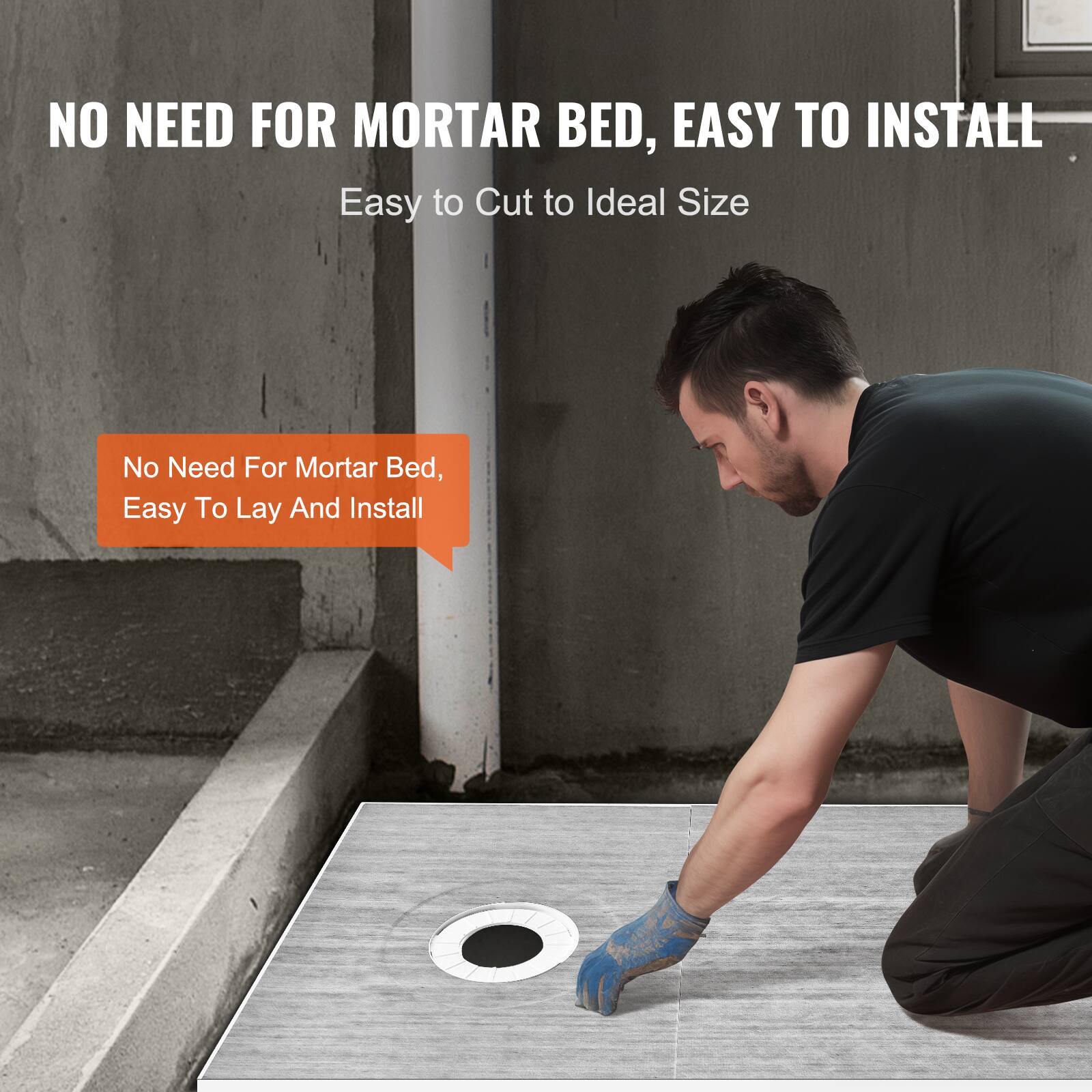 NO NEED FOR MORTAR BED, EASY TO INSTALL  
Easy to Cut to Ideal Size  

No Need For Mortar Bed, Easy To Lay And Install
